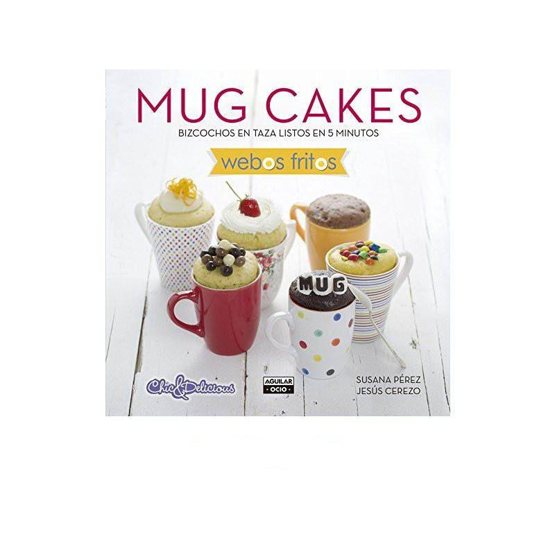 Libro Mug Cakes di webos fritos