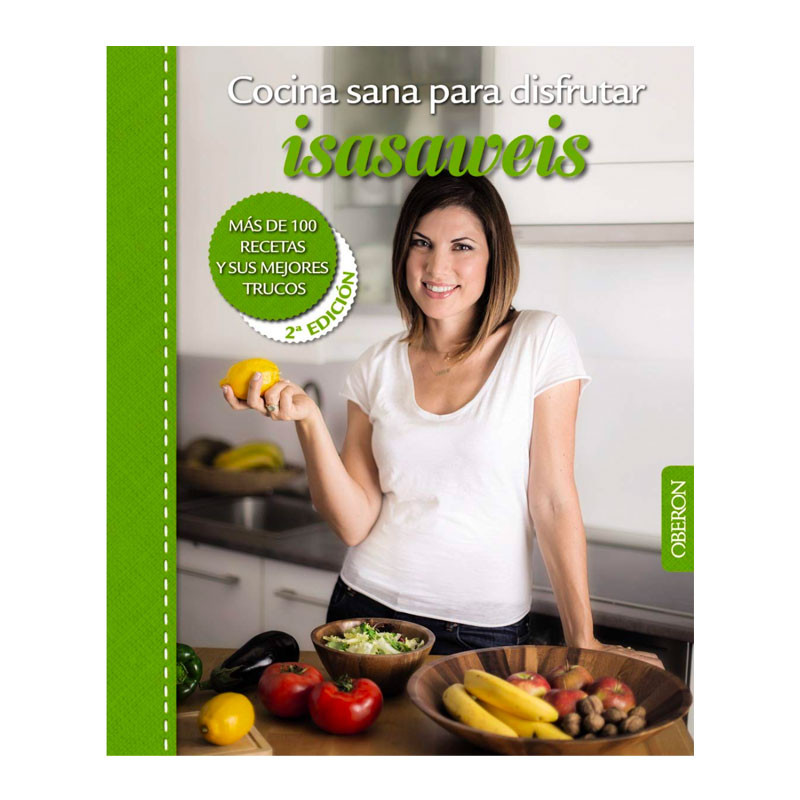 Libro Cocina sana para disfrutar par Isasaweis