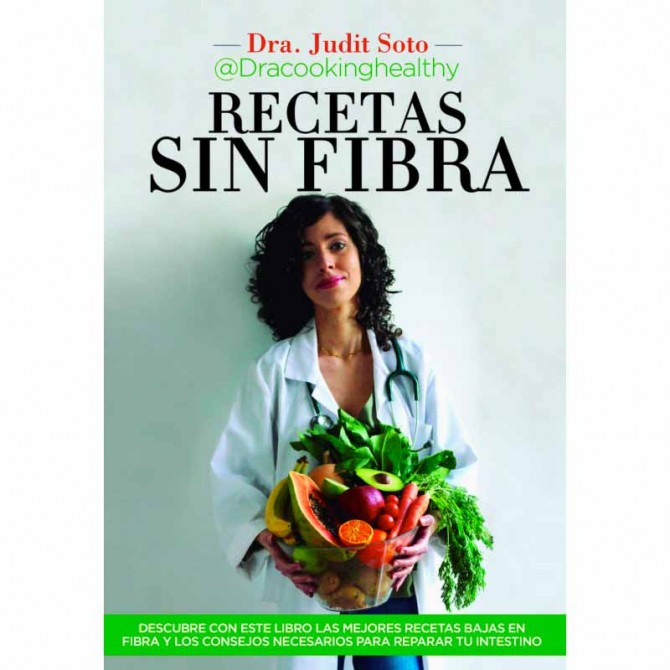 Livre Recettes sans fibres. Dr. Judit Soto